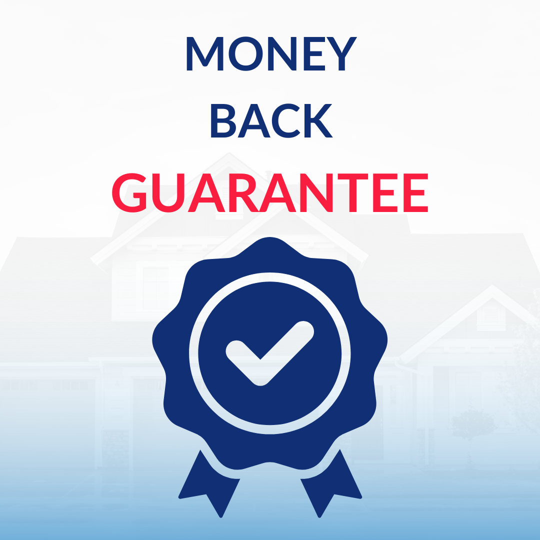 MONEY BACK GUARANTEE